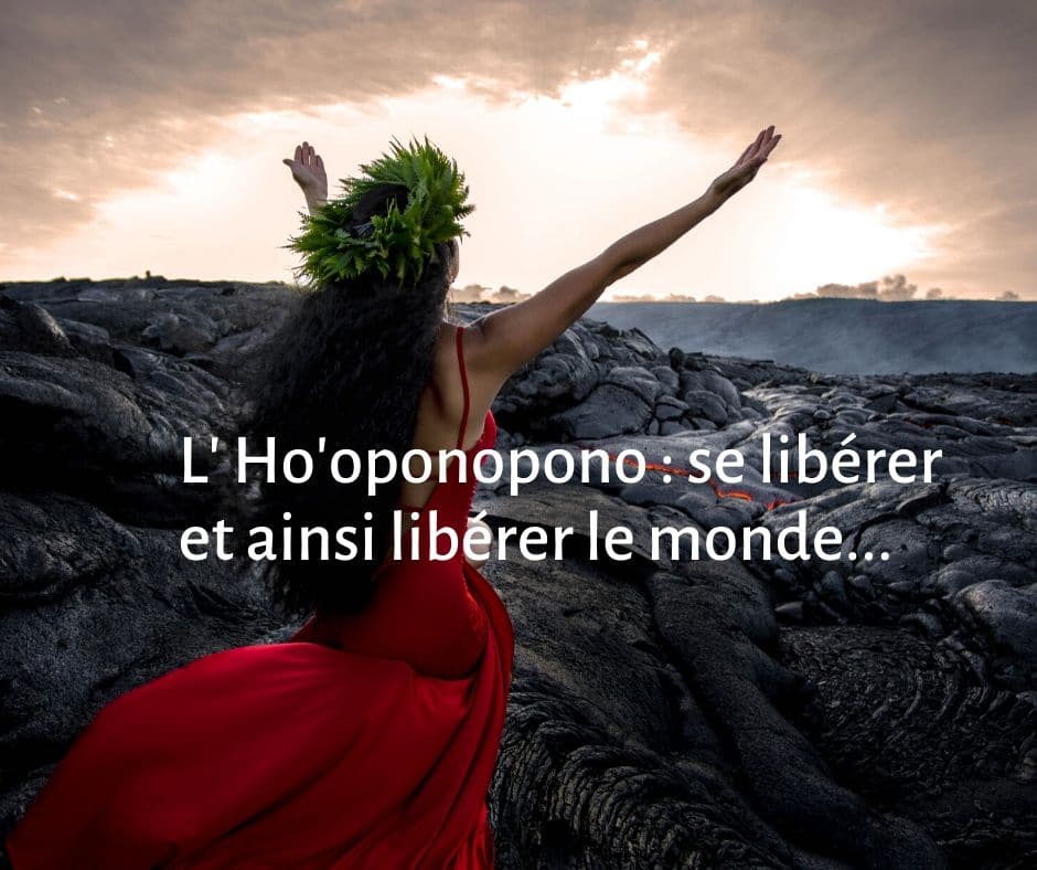 L Ho Oponopono Se Liberer Et Liberer Le Monde Feerie Green