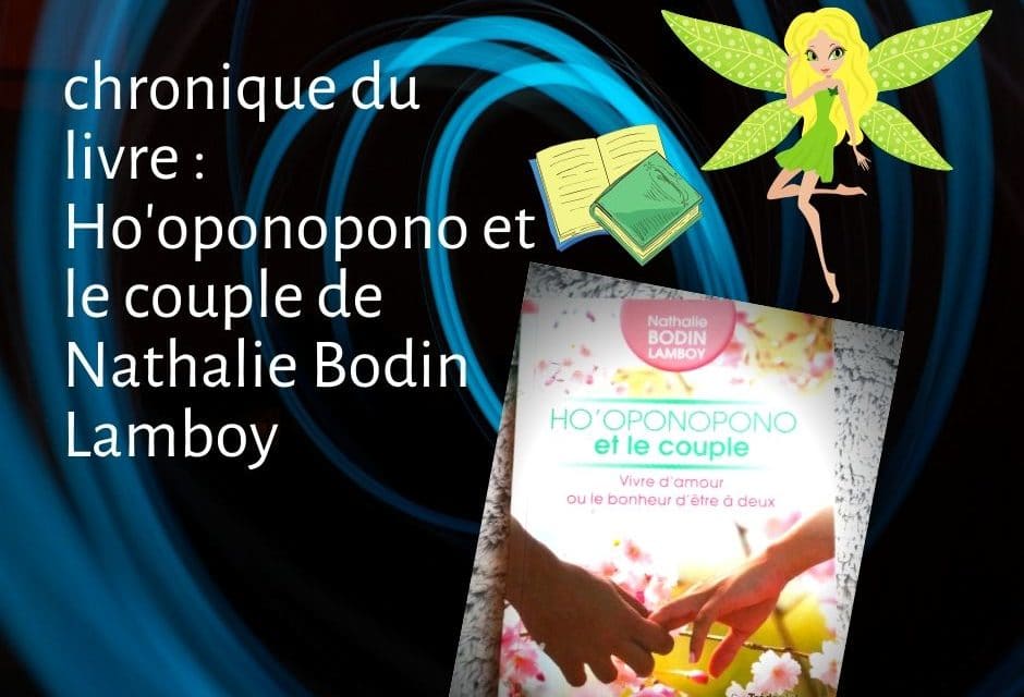 Ho’oponopono et le couple de Nathalie Bodin Lamboy
