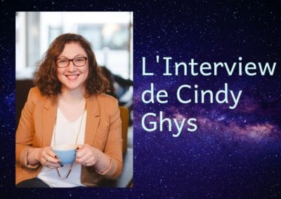 INTERVIEW DE CINDY GHYS