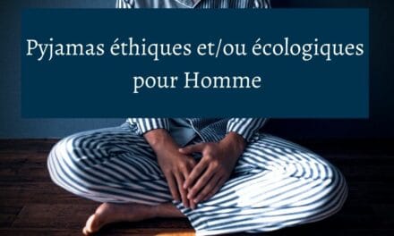 Pyjamas éthiques et/ou écologiques pour Homme