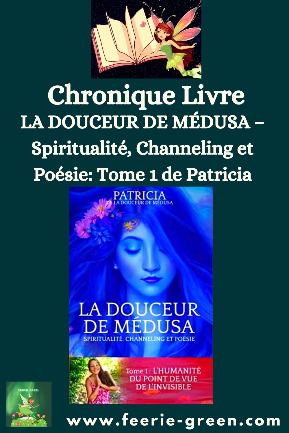 LA DOUCEUR DE MÉDUSA – Spiritualité, Channeling et Poésie Tome 1 de Patricia - pinterest