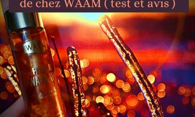 Huile Illuminatrice Scintillante de chez WAAM ( test et avis )